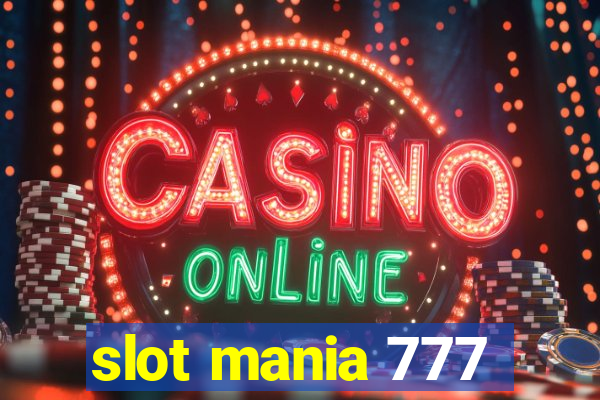 slot mania 777