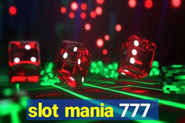 slot mania 777