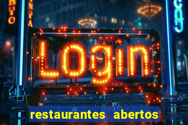 restaurantes abertos no natal porto alegre