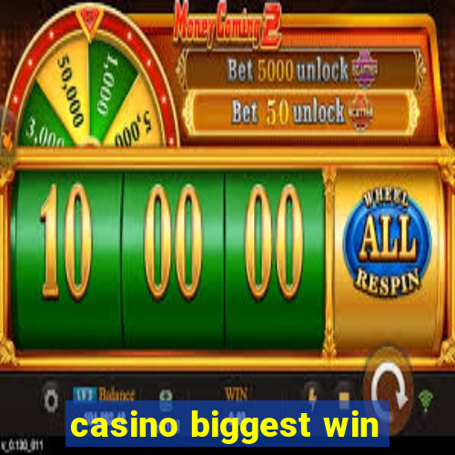 casino biggest win