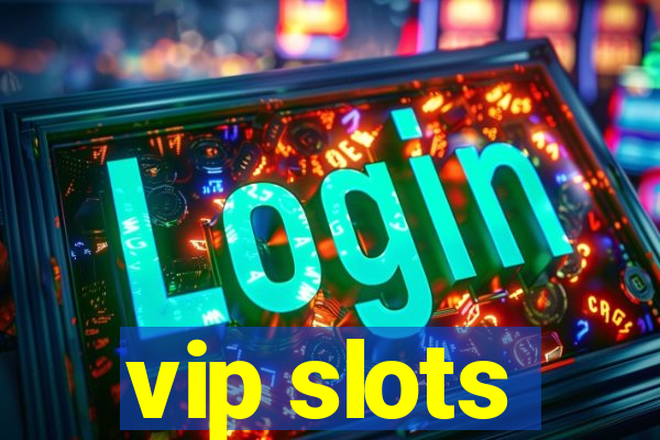 vip slots