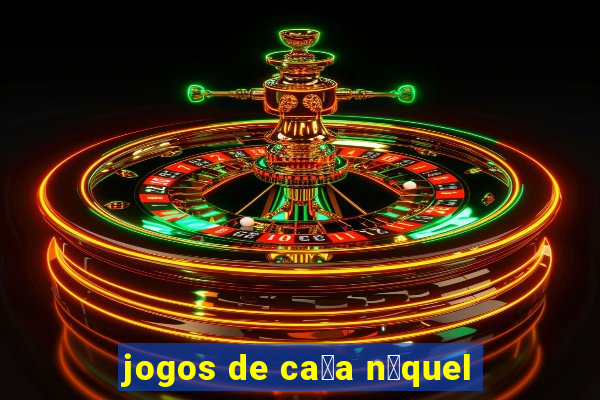 jogos de ca莽a n铆quel