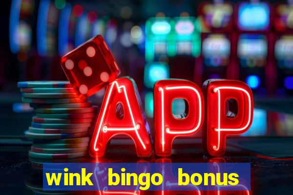 wink bingo bonus promo codes