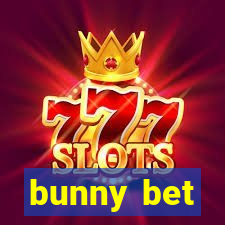 bunny bet