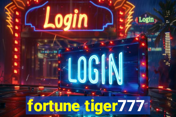 fortune tiger777