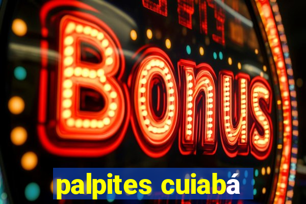 palpites cuiabá