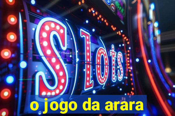 o jogo da arara