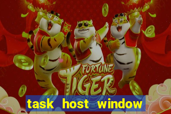 task host window que es