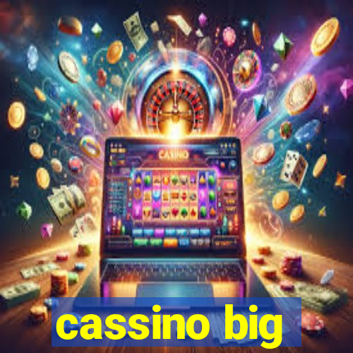 cassino big