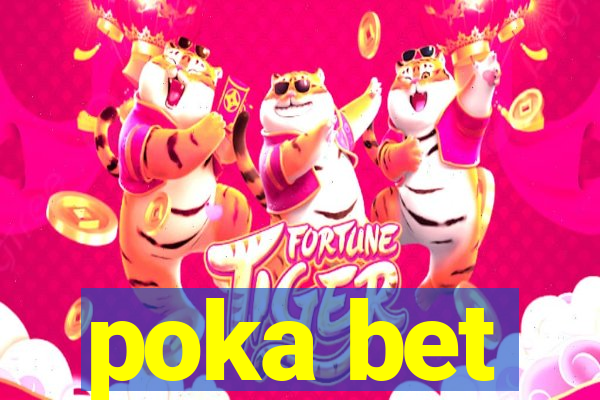 poka bet