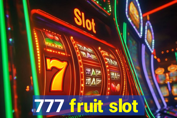 777 fruit slot