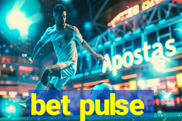 bet pulse