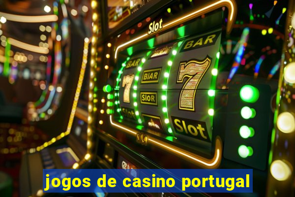 jogos de casino portugal