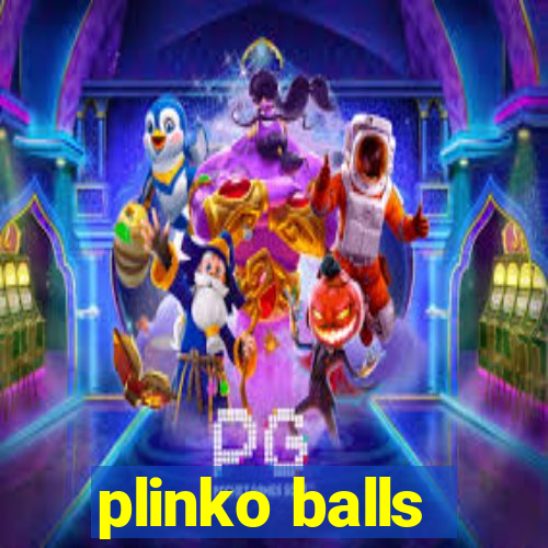 plinko balls