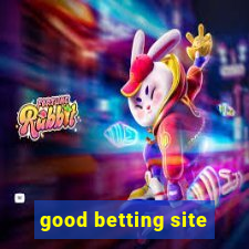 good betting site