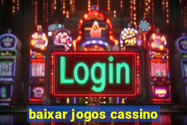 baixar jogos cassino