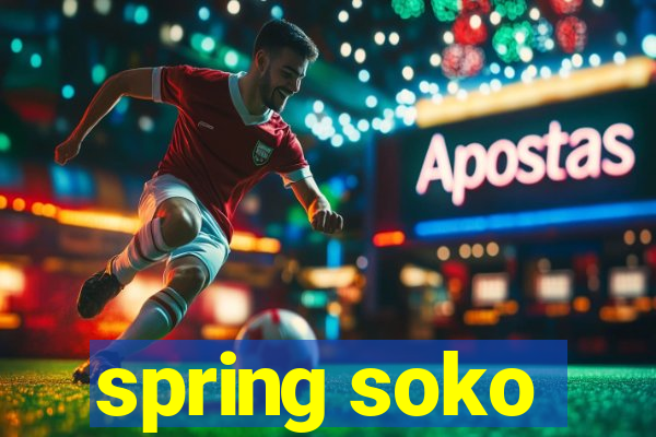 spring soko