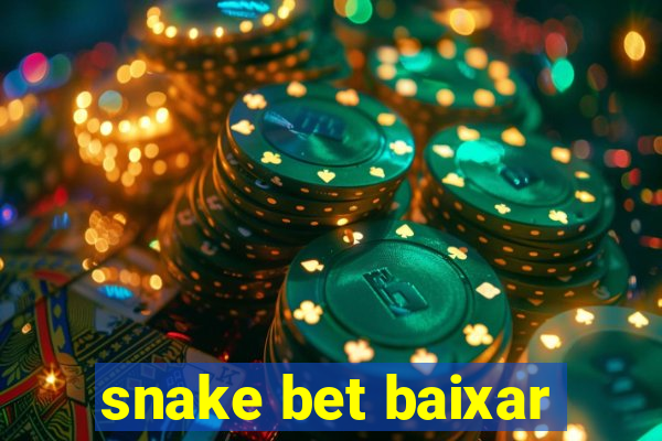 snake bet baixar