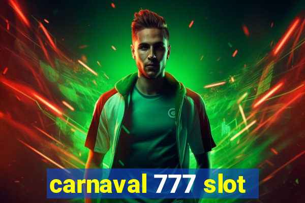 carnaval 777 slot