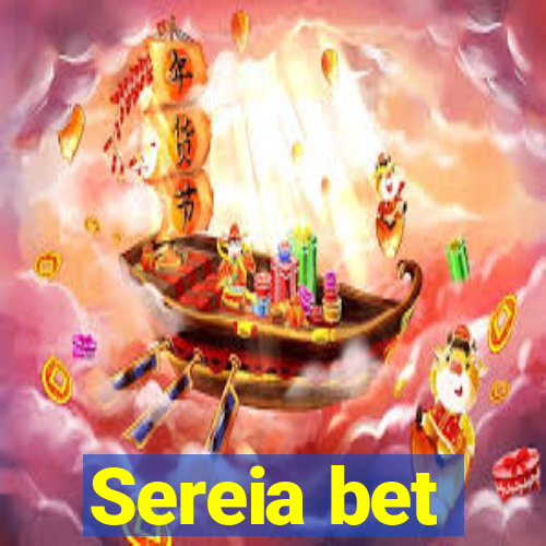 Sereia bet