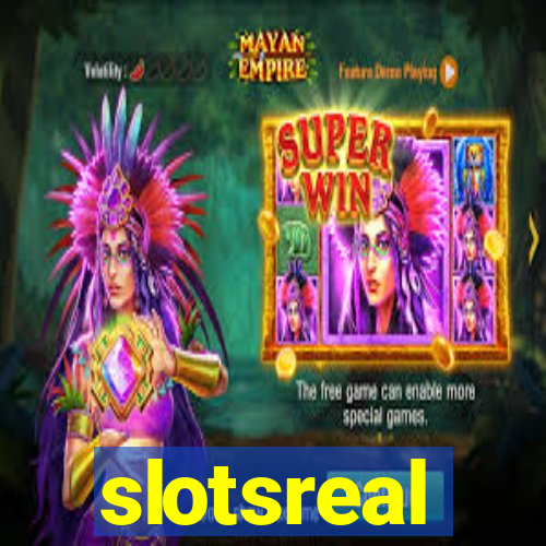 slotsreal