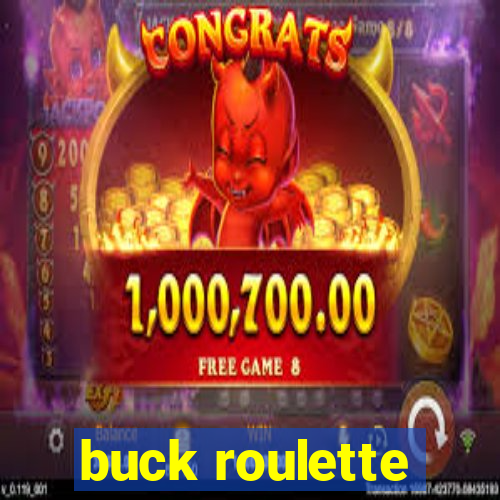 buck roulette