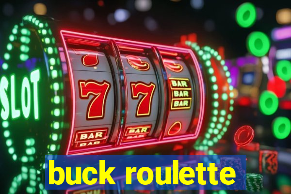 buck roulette