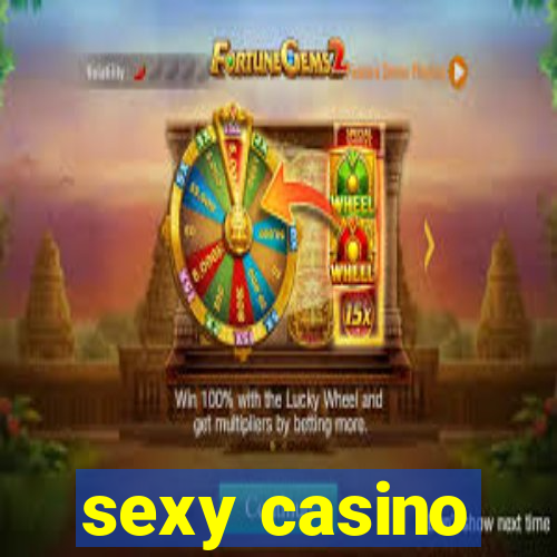 sexy casino