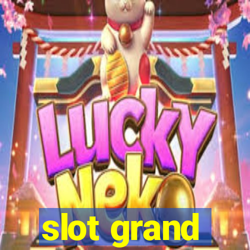 slot grand