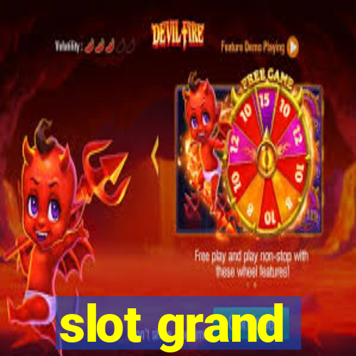 slot grand