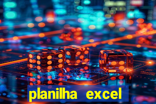 planilha excel lotofácil grátis