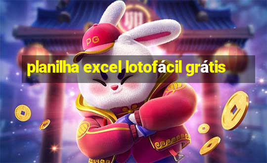 planilha excel lotofácil grátis