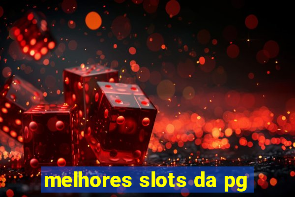 melhores slots da pg