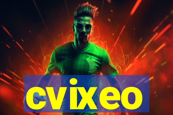 cvixeo