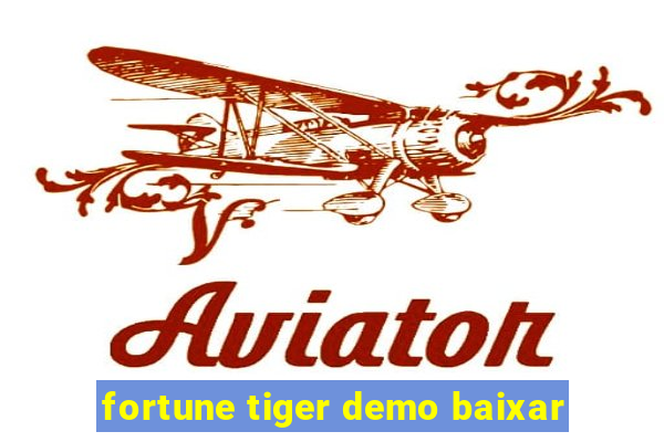 fortune tiger demo baixar