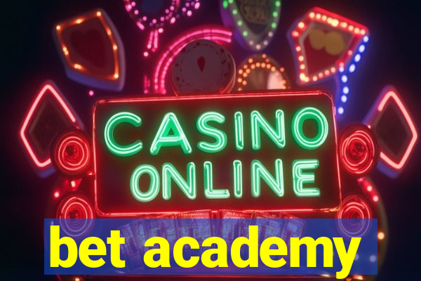 bet academy