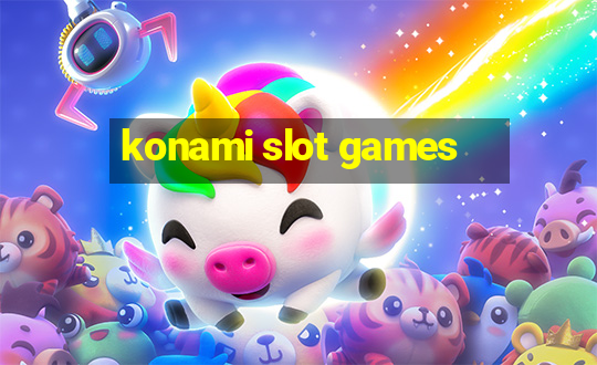 konami slot games