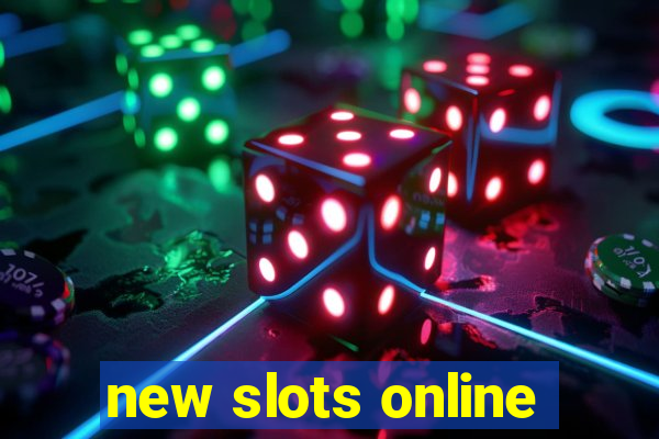 new slots online