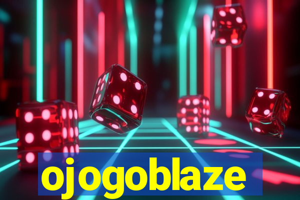 ojogoblaze