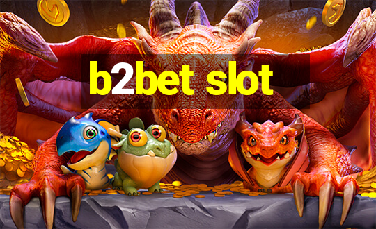 b2bet slot