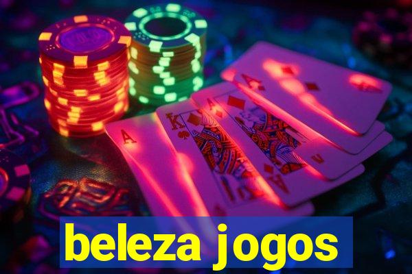 beleza jogos