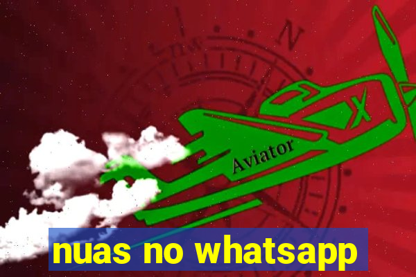 nuas no whatsapp