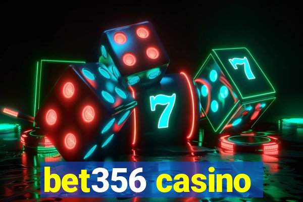 bet356 casino