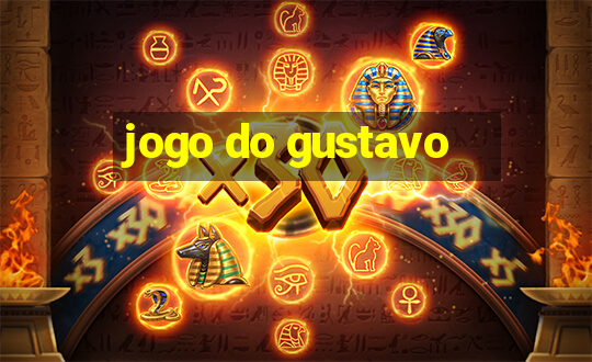 jogo do gustavo