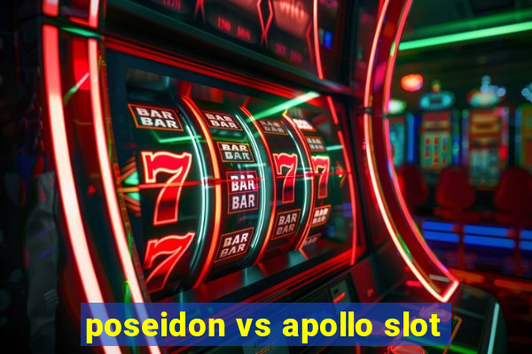 poseidon vs apollo slot