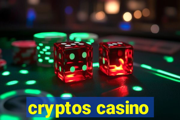 cryptos casino