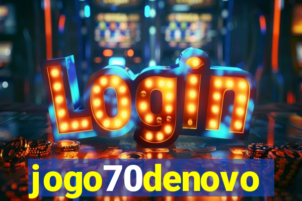 jogo70denovo