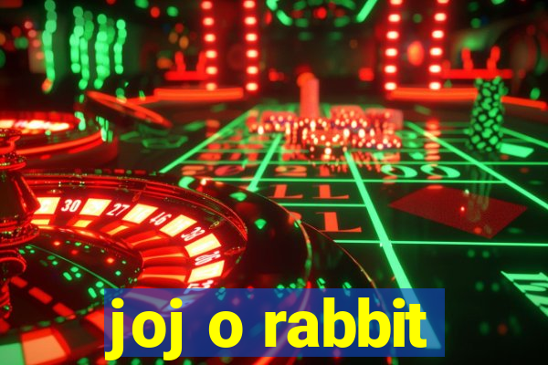 joj o rabbit