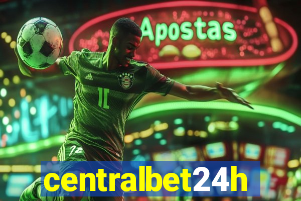 centralbet24h