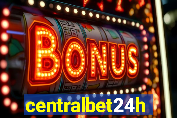 centralbet24h